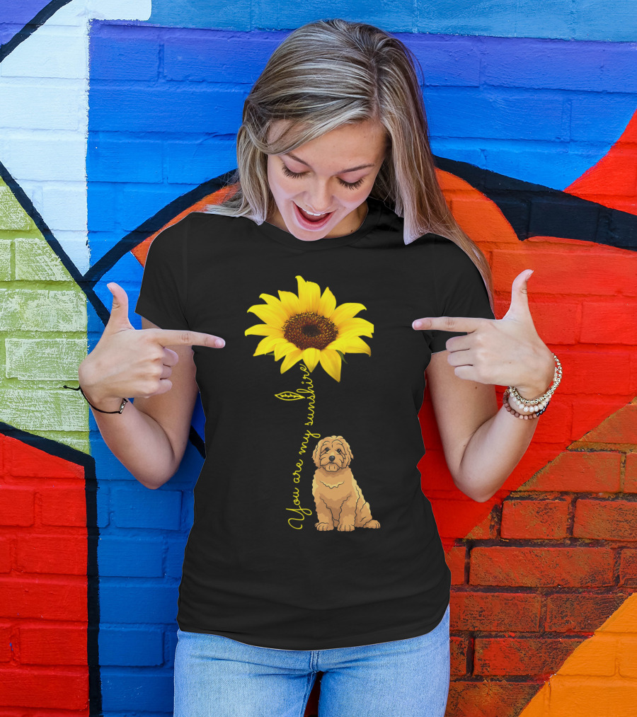 You Are My Sunshine Goldendoodle Sunflower Mom T-Shirt