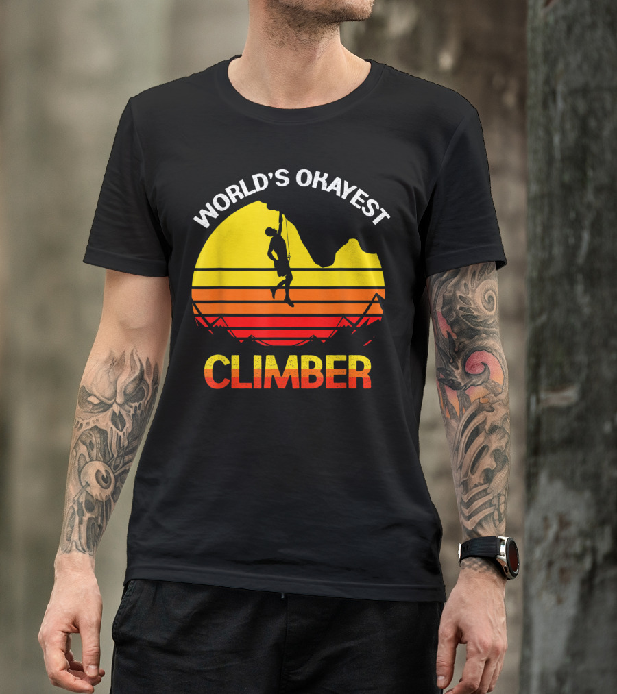 World's Okayest Climber Rock Climbing Sunset T-Shirt