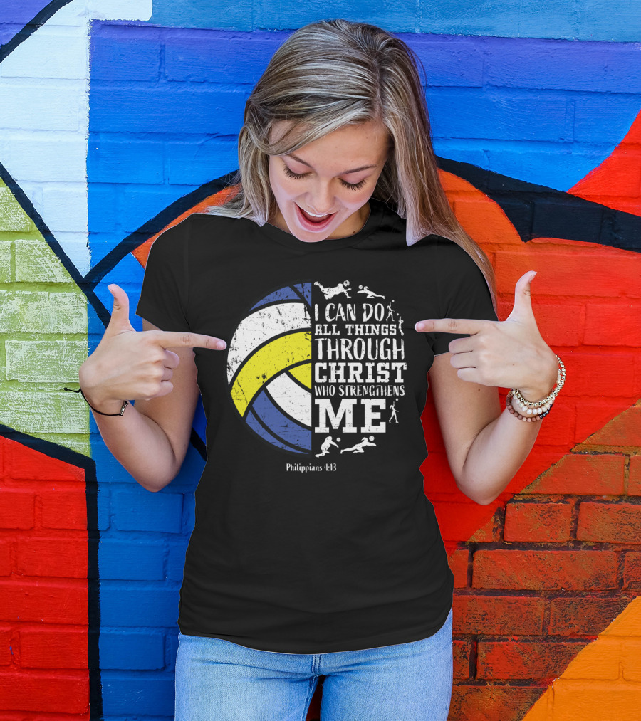 Volleyballsn Youthns I Can Do All Things Through Christ Who Strengthens Me Philippians 4:13 T-Shirt