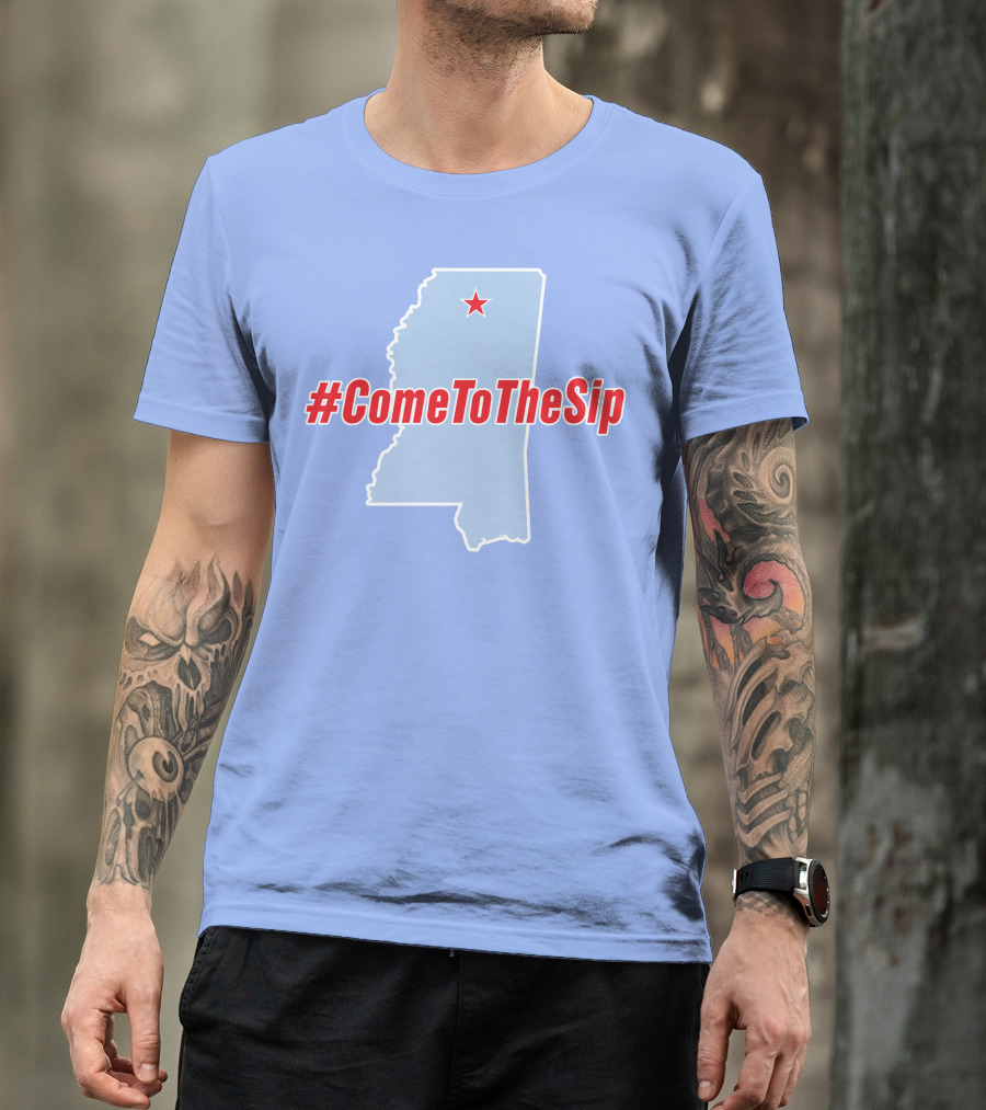 Ole Miss Come To The Sip Hashtag Mississippi Map Star T-Shirt