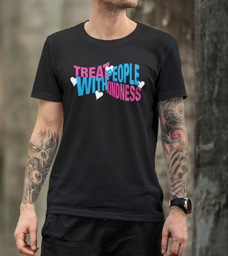 Treat People With Kindness Hearts Bold Letters T-Shirt