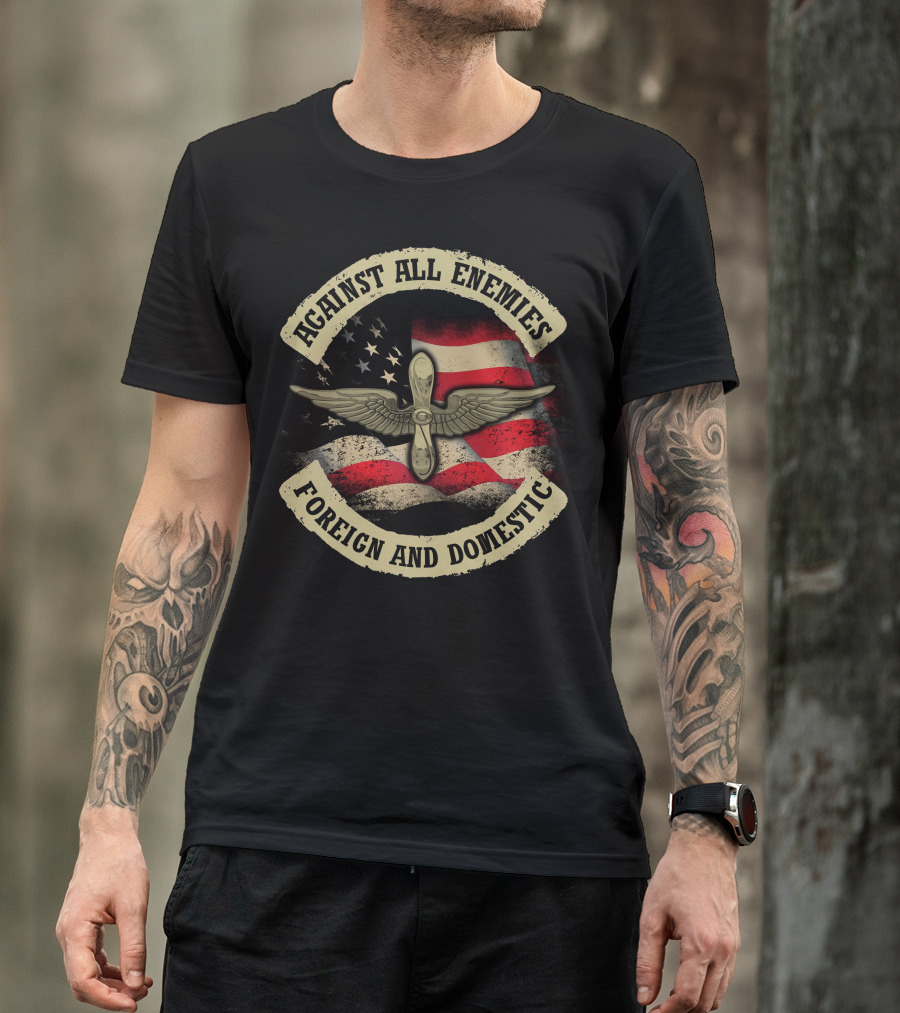 Against All Enemies Foreign And Domestic American Flag Winged Propeller T-Shirt