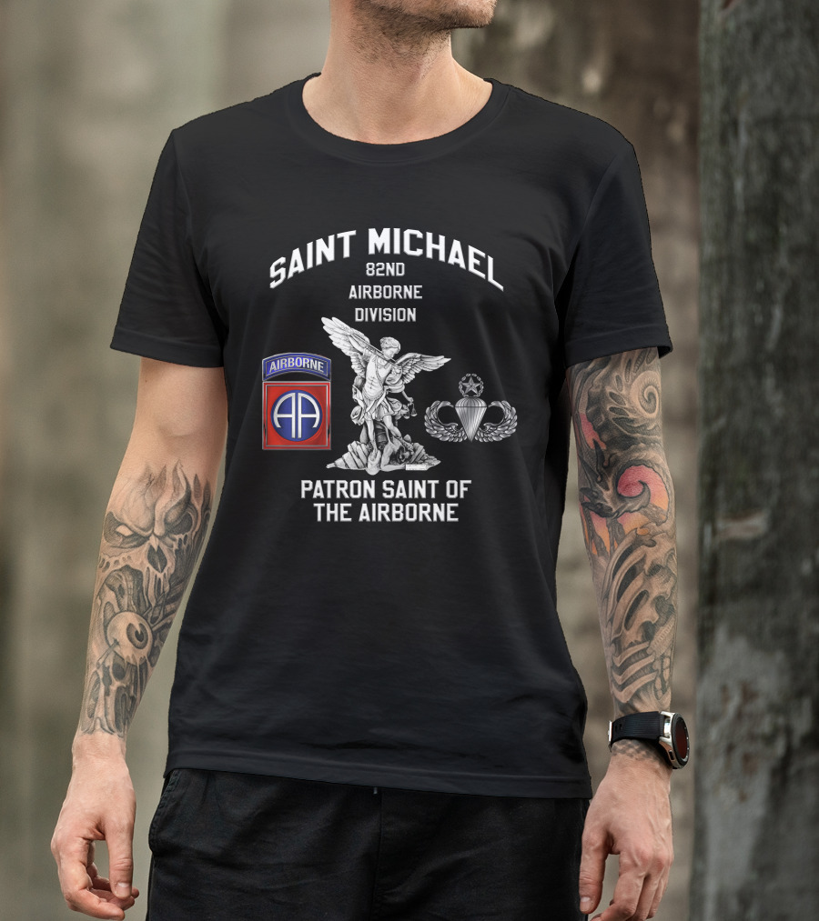 Saint Michael 82Nd Airborne Division Patron Saint Of The Airborne T-Shirt