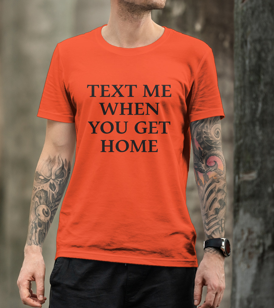 Lonely Ghost Text Me When You Get Home T-Shirt