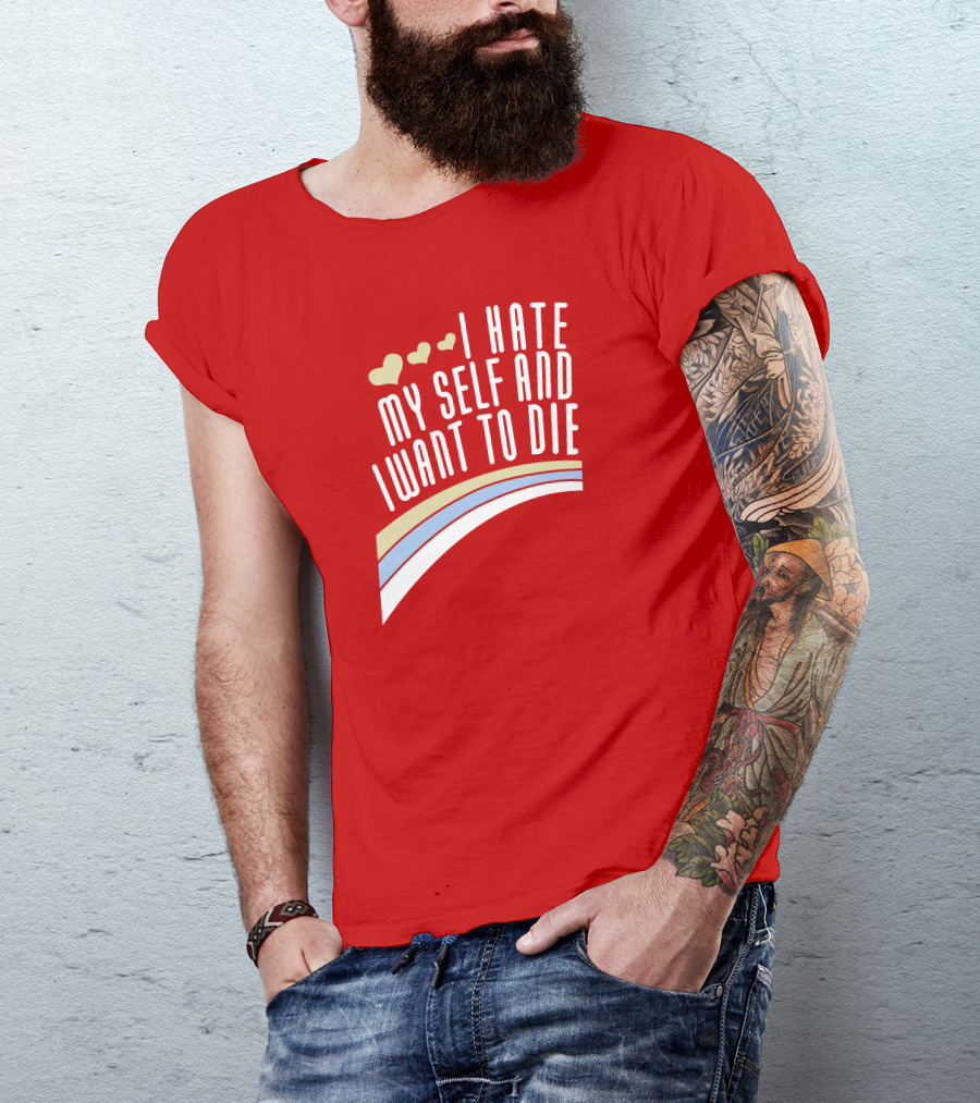 I Hate Myself And I Want To Die Damin Toell Hearts And Rainbow T-Shirt