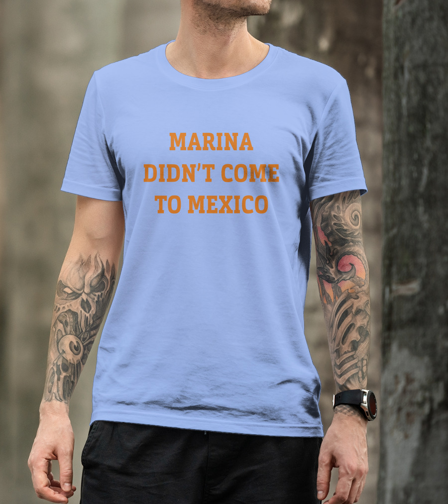 Marina Didn't Come To Mexico Marina Diamandis Anna Tour Fandom T-Shirt