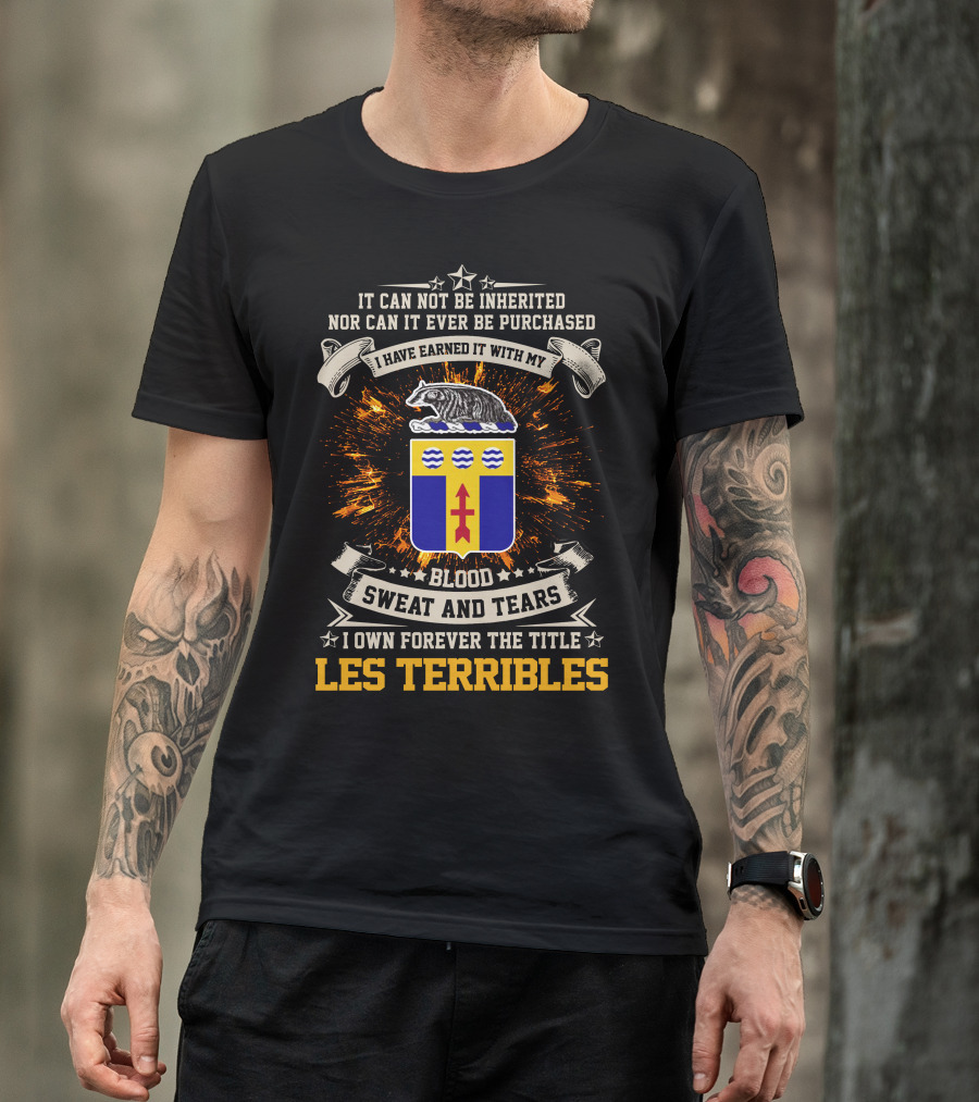 128Th Infantry Regiment Blood Sweat And Tears Les Terribles T-Shirt