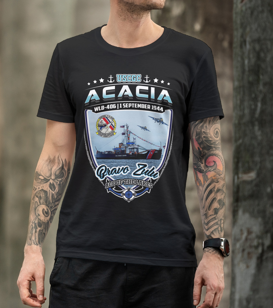 Uscgc Acacia Wlb-406 1 September 1944 Bravo Zulu Ace Of The Lakes T-Shirt