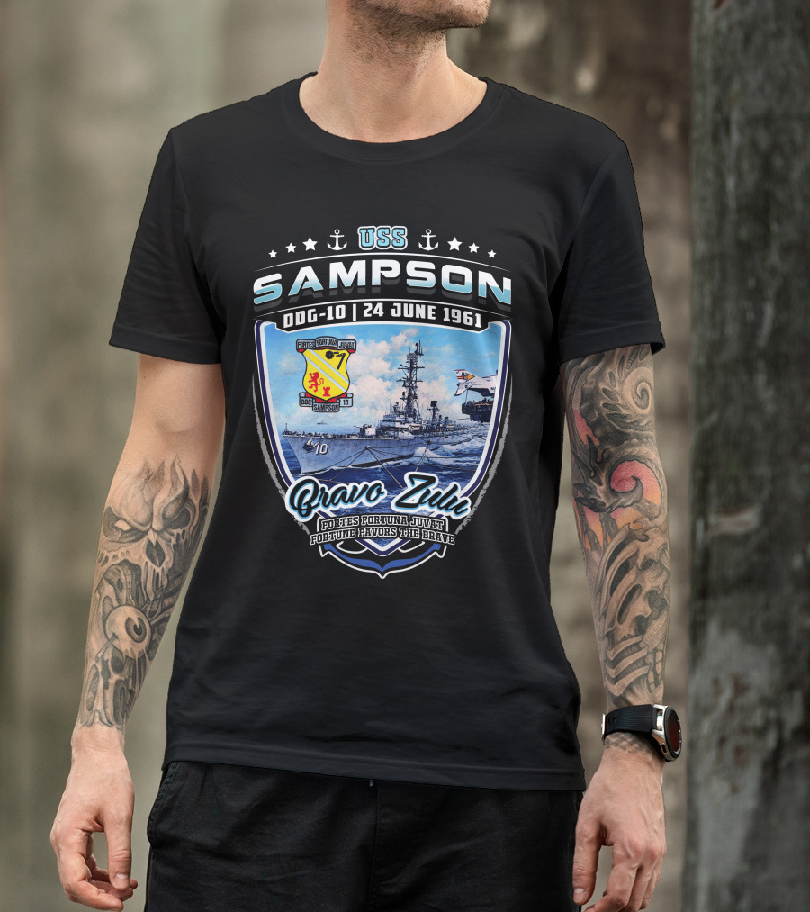 Uss Sampson Ddg-10 24 June 1961 Bravo Zulu Fortes Fortuna Juvat Fortune Favors The Brave T-Shirt