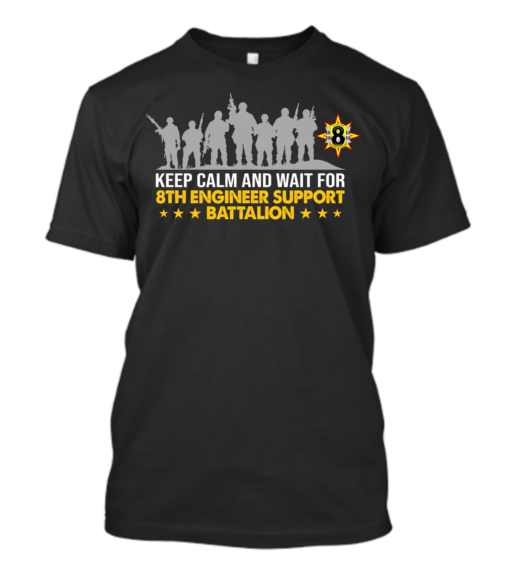 Keep Calm And Wait For 8Th Engineer Support Battalion Military Silhouette Star T-Shirt