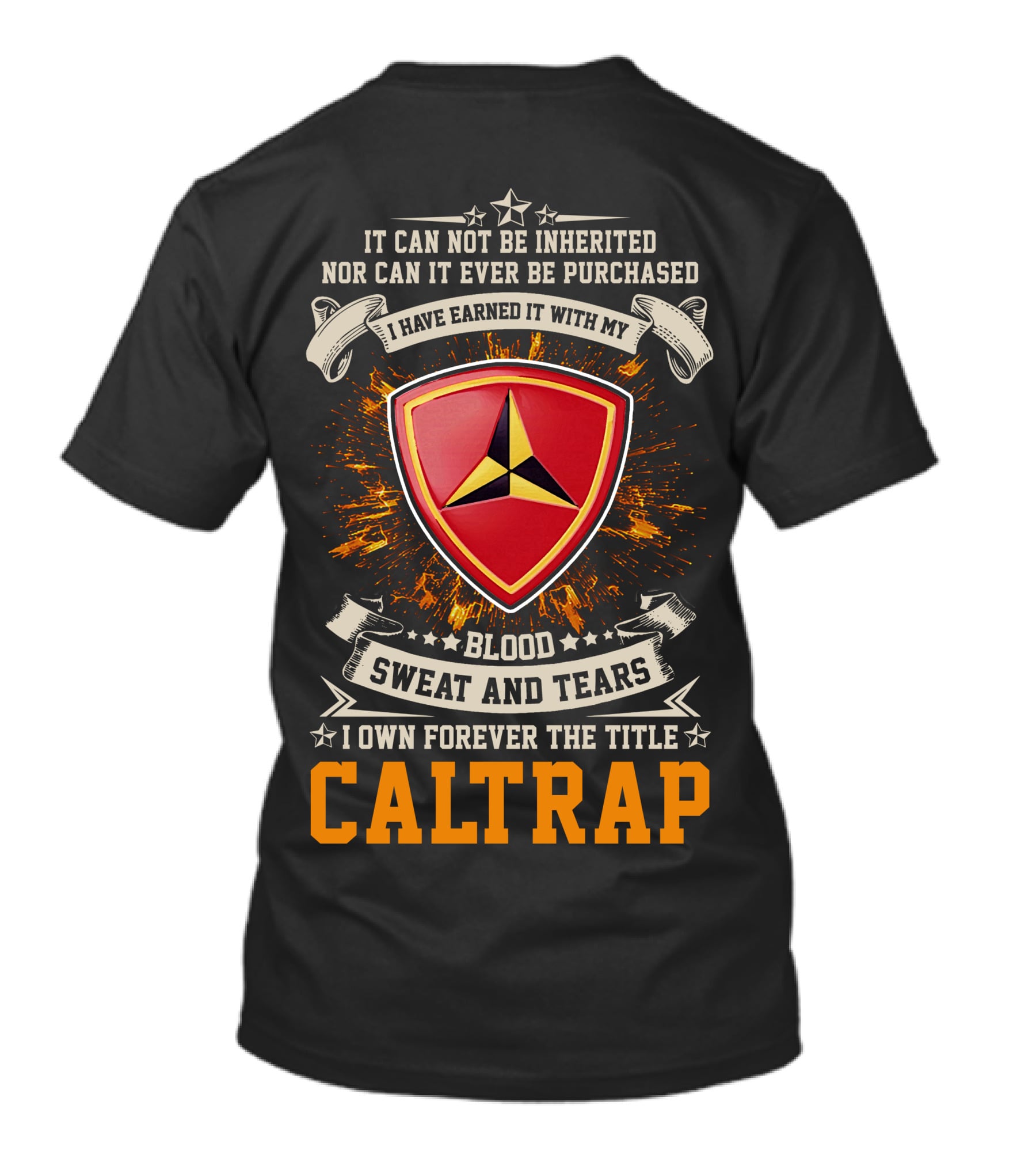 3rd Marine Division Blood Sweat And Tears Caltrap T-Shirt