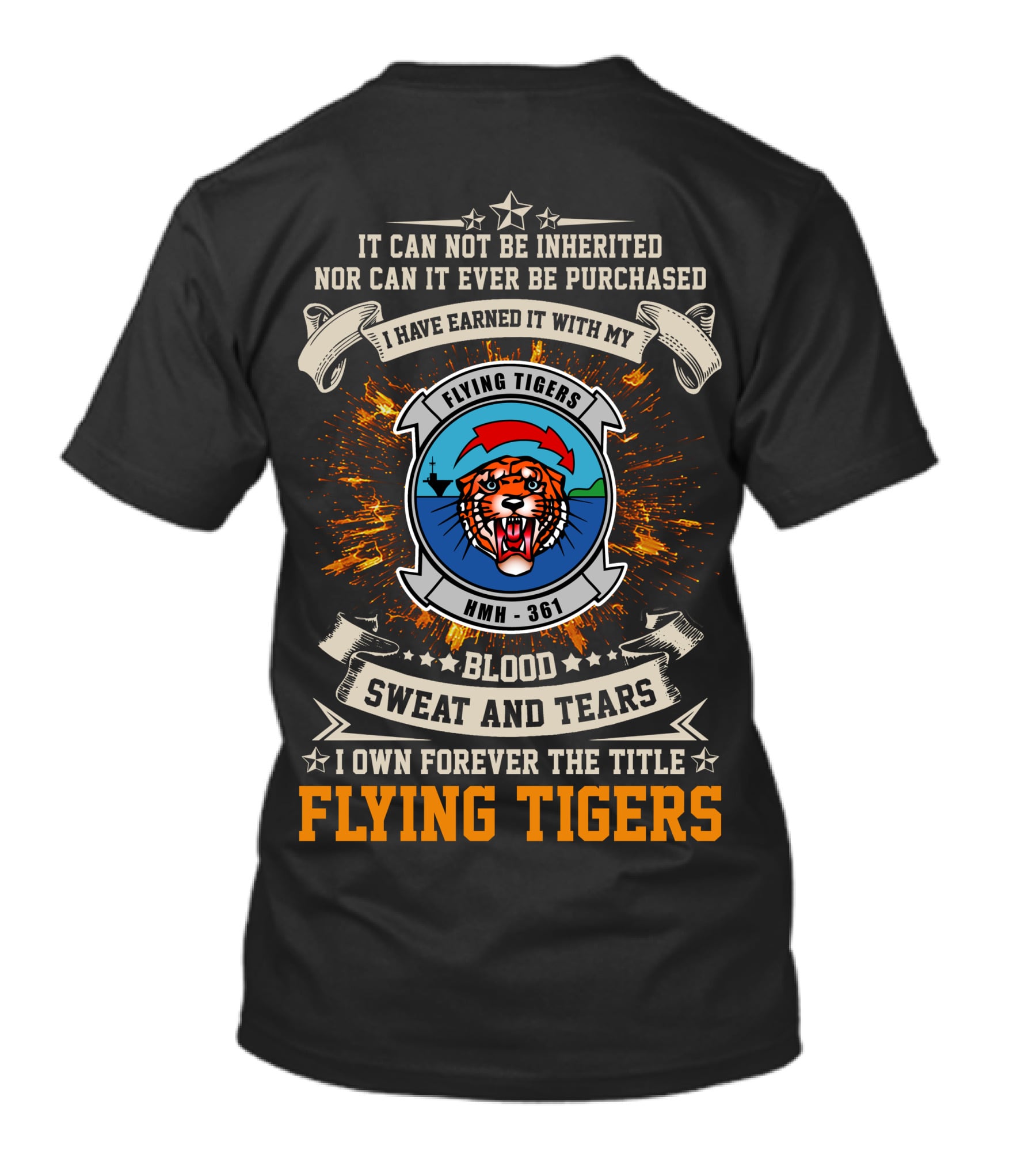 Flying Tigers Hmh-361 Blood Sweat And Tears T-Shirt