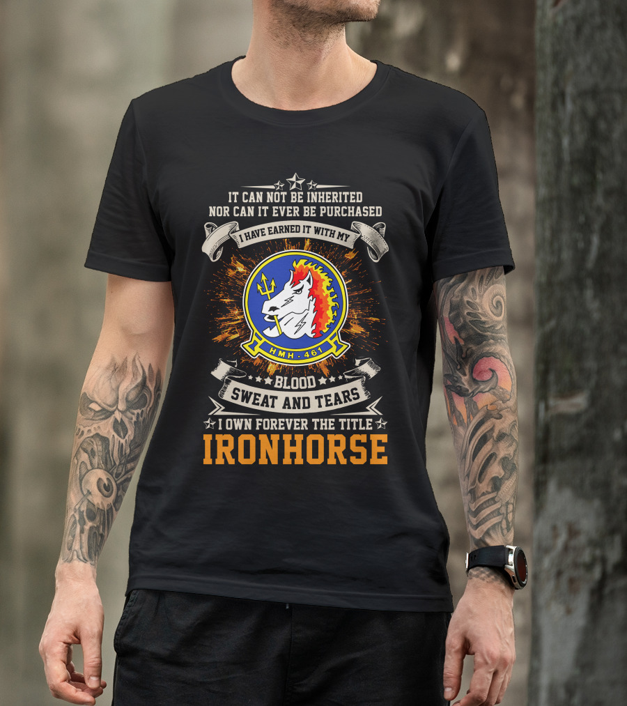 Hmh-461 Ironhorse Blood Sweat And Tears T-Shirt