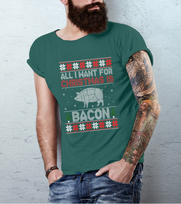 All I Want For Christmas Is Bacon Pig T-Shirt