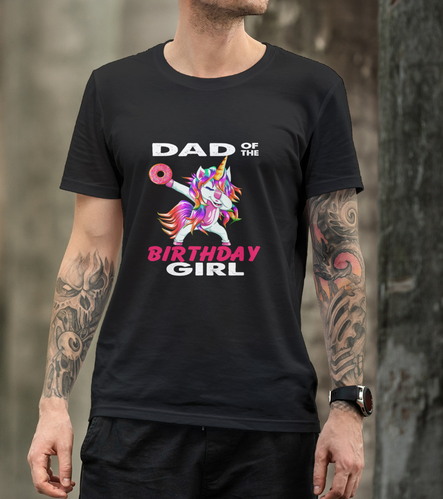 Dad Of The Birthday Girl Unicorn Donut T-Shirt