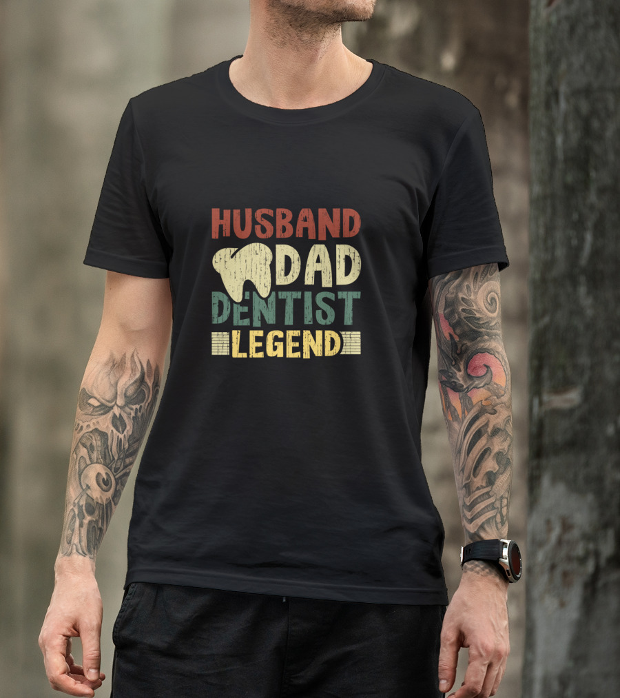 Husband Dad Dentist Legend T-Shirt