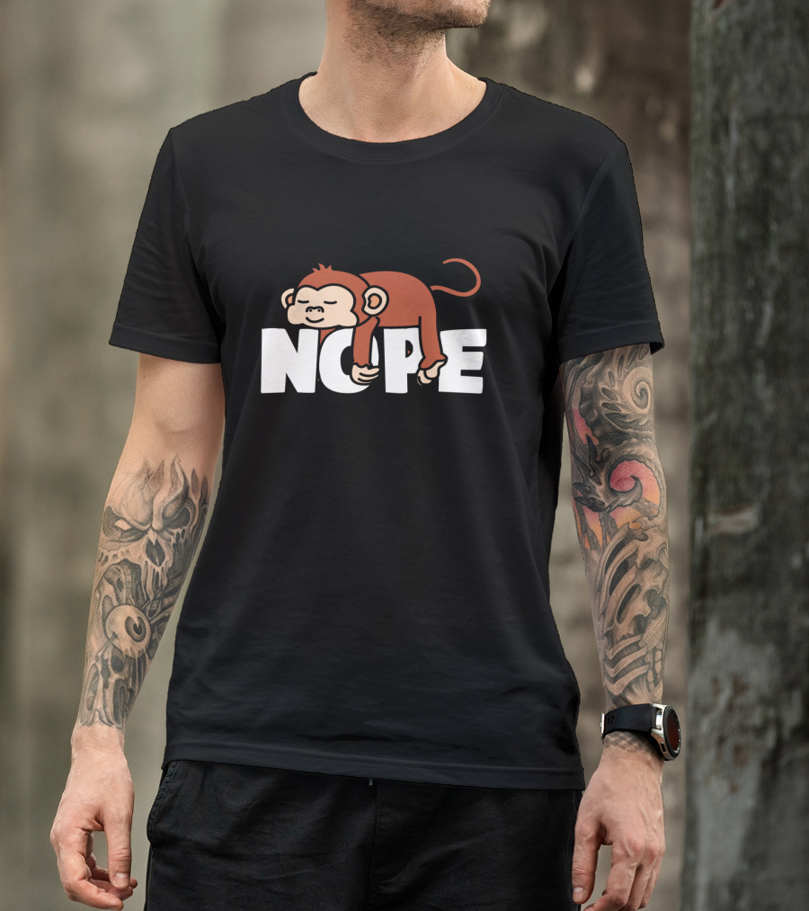 Nope Napping Monkey Funny Lazy Monkeys Lover T-Shirt