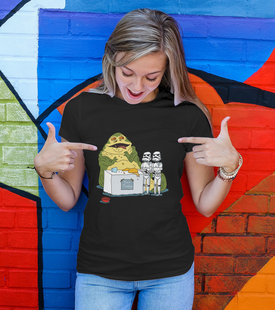 Jabba The Hutt Taco Tuesday Bring Me The Hot Sauce Stormtroopers T-Shirt