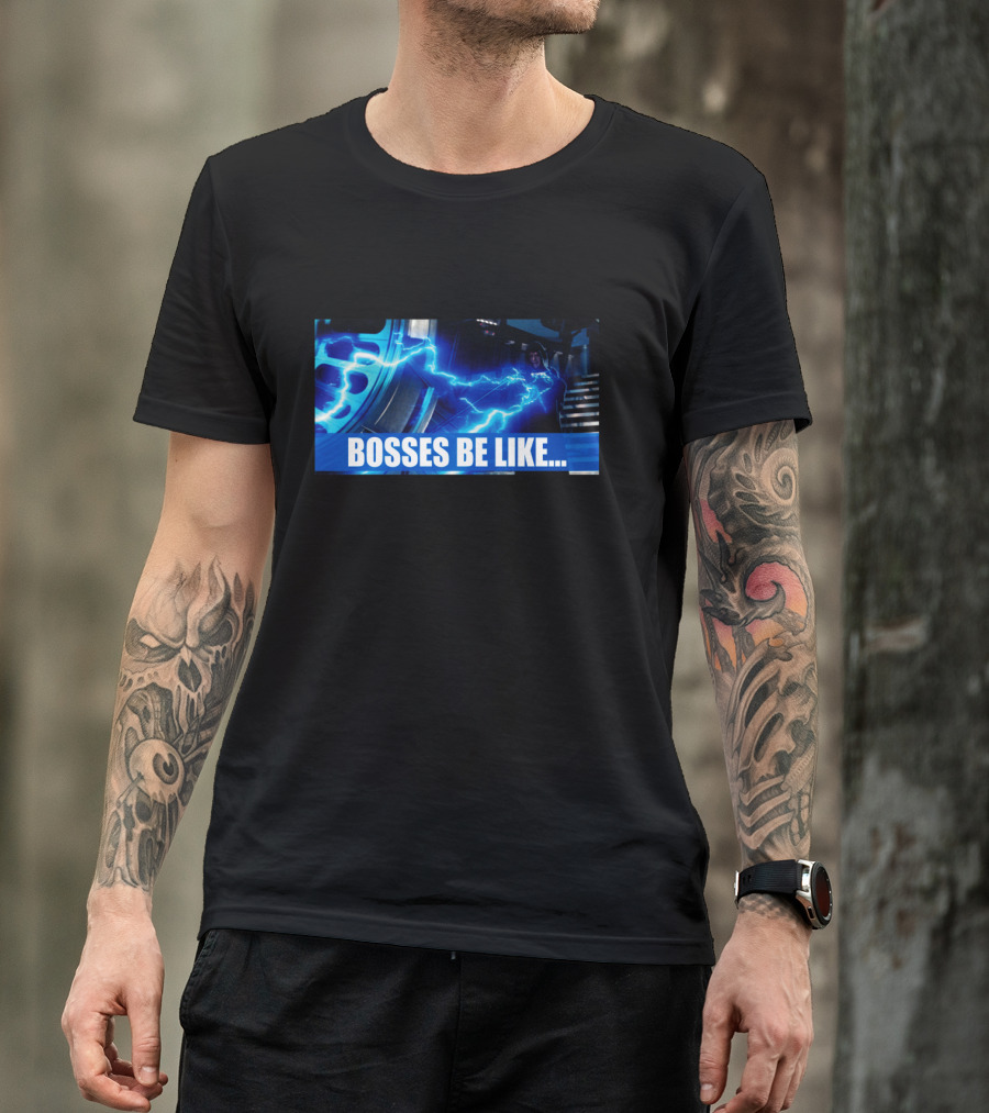 Star Wars Bosses Be Like Force Lightning Meme T-Shirt