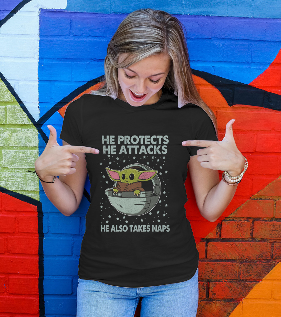 The Mandalorian The Child He Protects He Attacks He Also Takes Naps T-Shirt