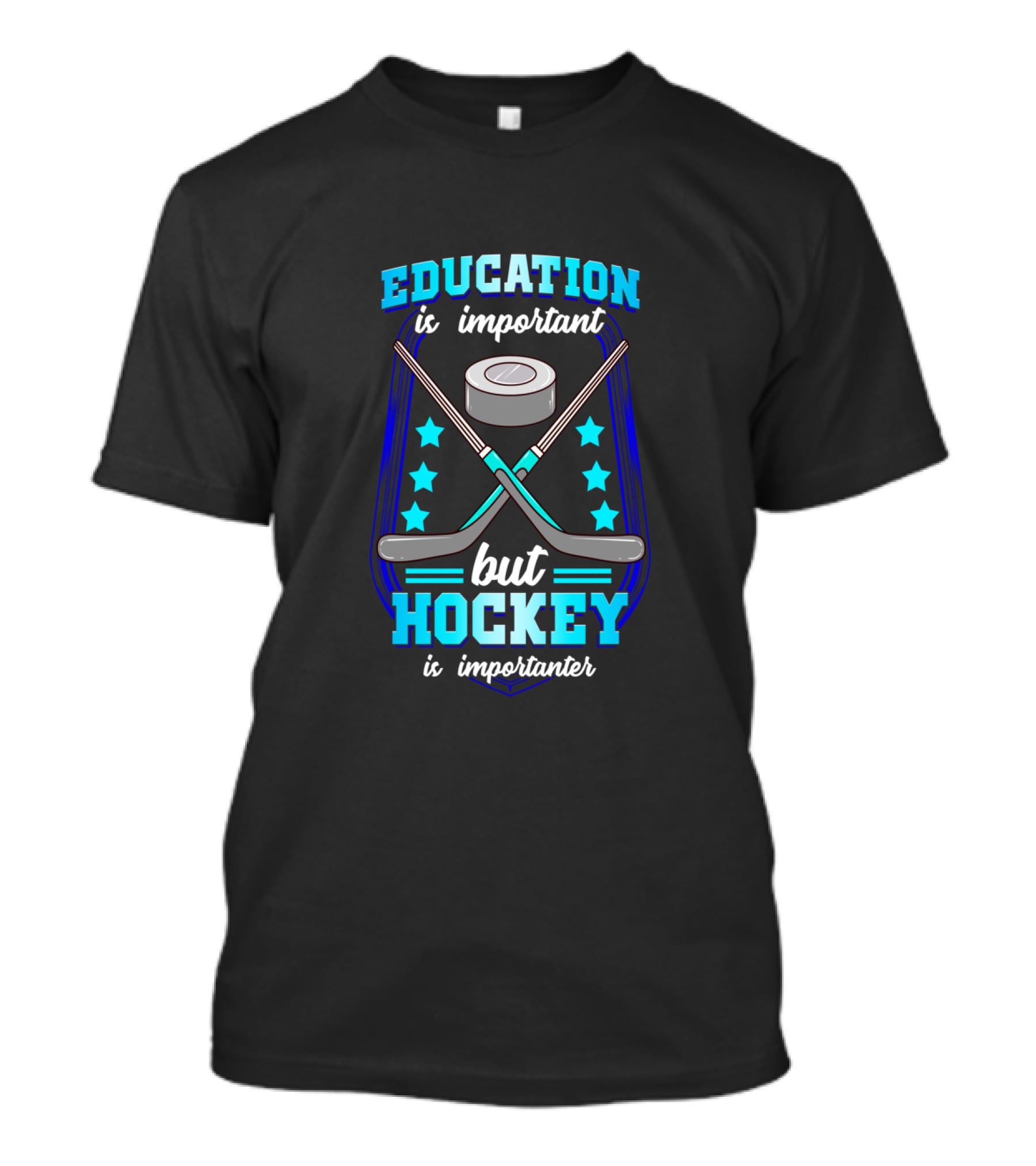 Education Is Important But Hockey Is Importanter With Sticks And Stars T-Shirt