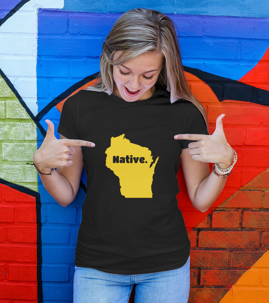 Wisconsin Native Born In Wisconsin Map T-Shirt