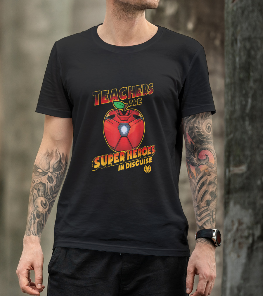Teachers Are Super Heroes In Disguise Iron Man Apple Mashup T-Shirt