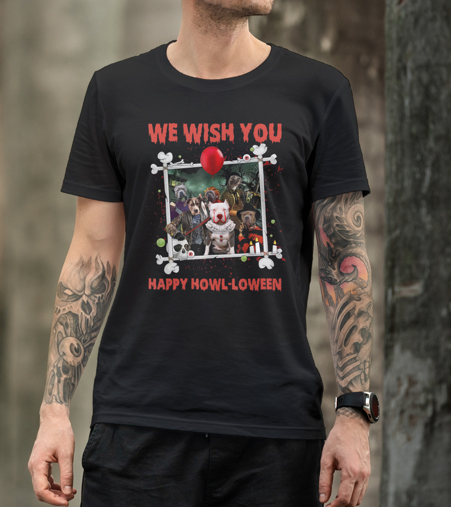 We Wish You Happy Howl-loween Halloween Dog Horror Characters T-Shirt