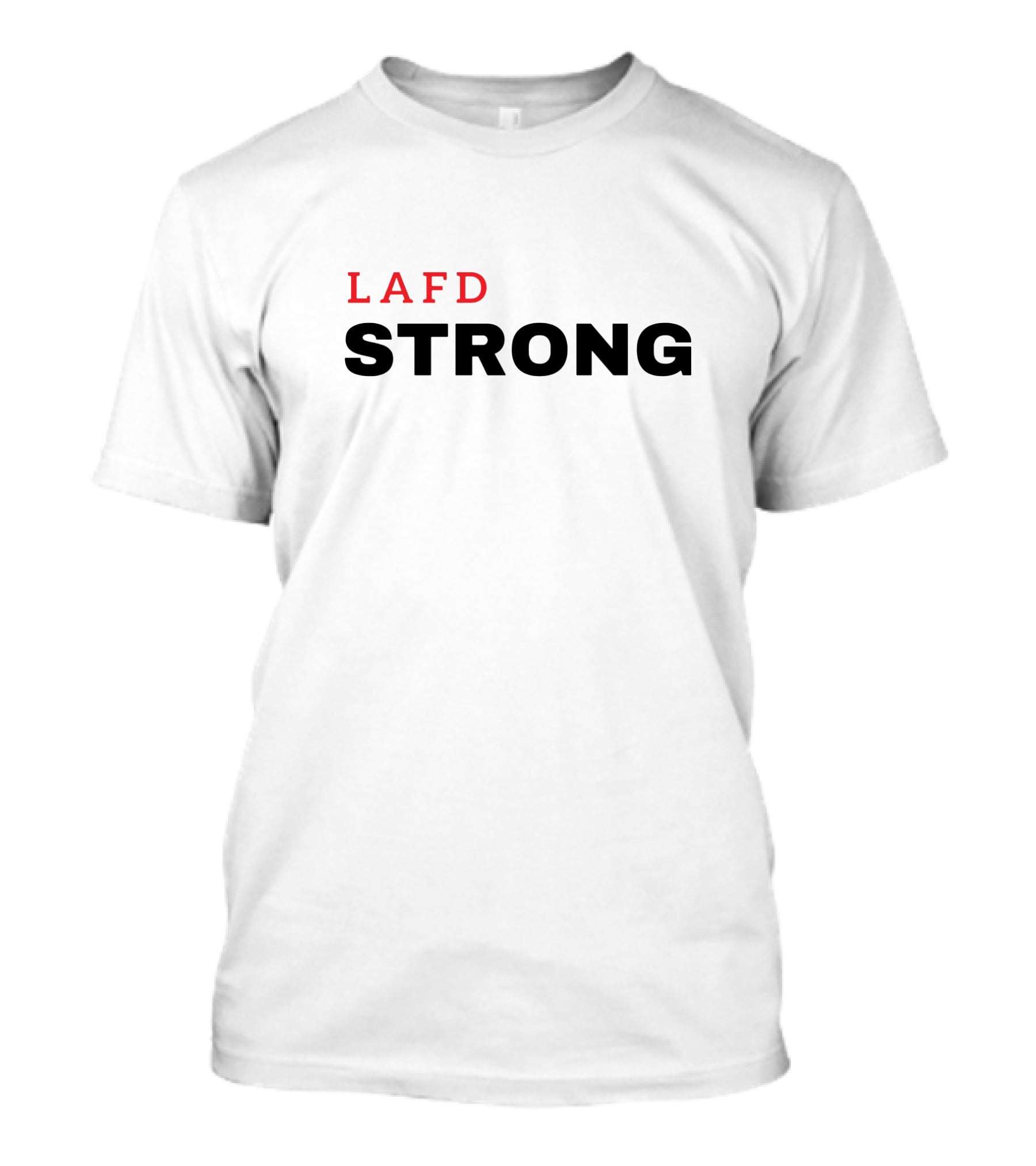 LAFD Strong T-Shirt