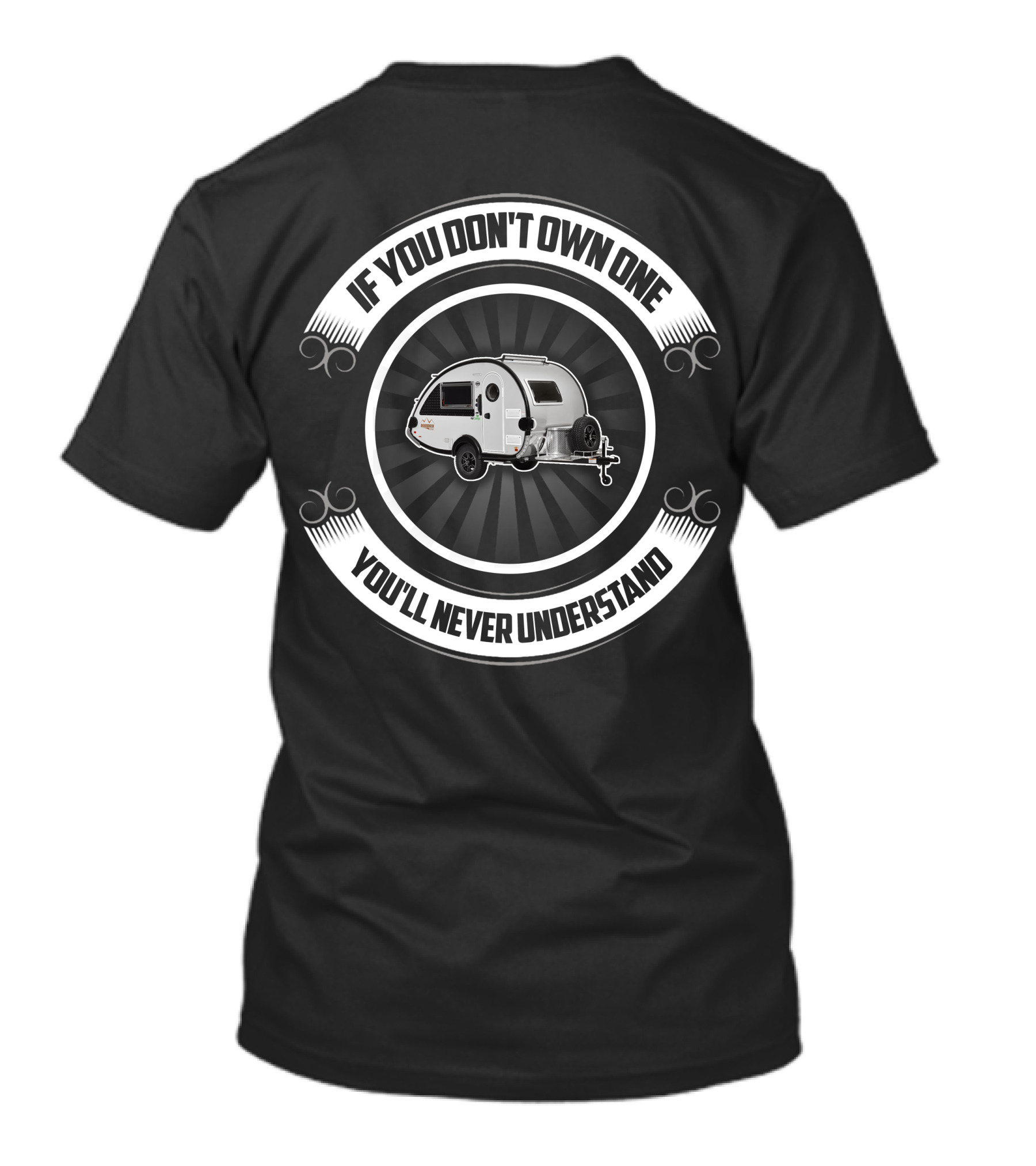 If You Don't Own One You'll Never Understand Tab Tag T-Shirt