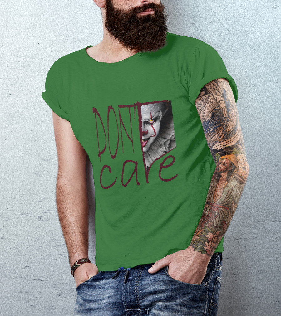DON'T CARE Pennywise Face Clown Horror T-Shirt
