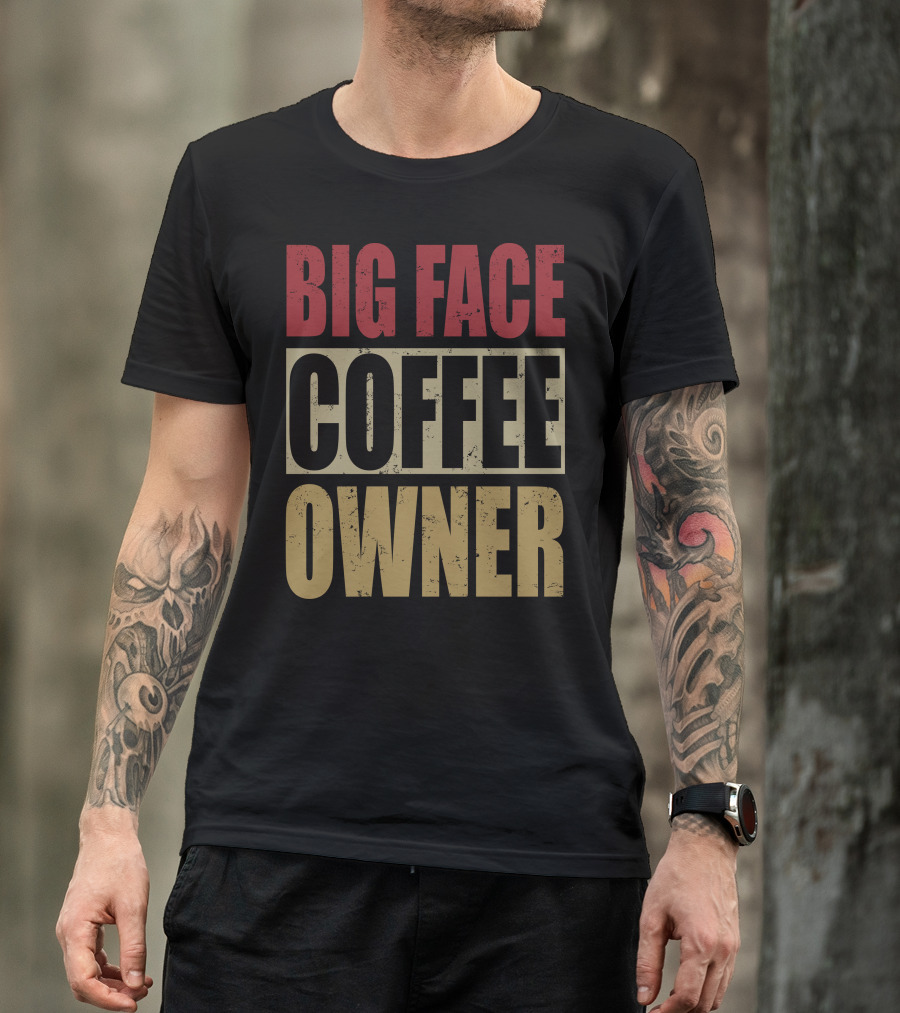 Big Face Coffee Owner Jimmy Butler Entrepreneur Brand T-Shirt