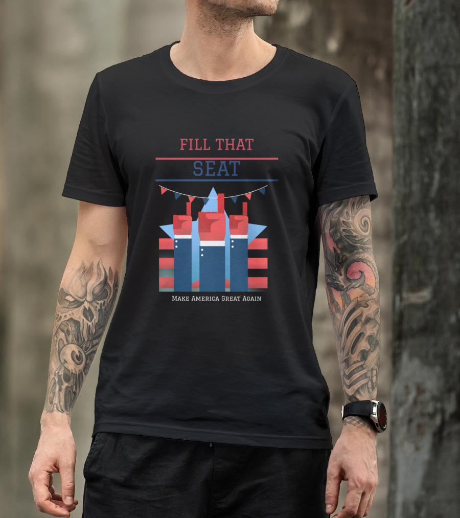 Fill That Seat Make America Great Again Court 8Y T-Shirt