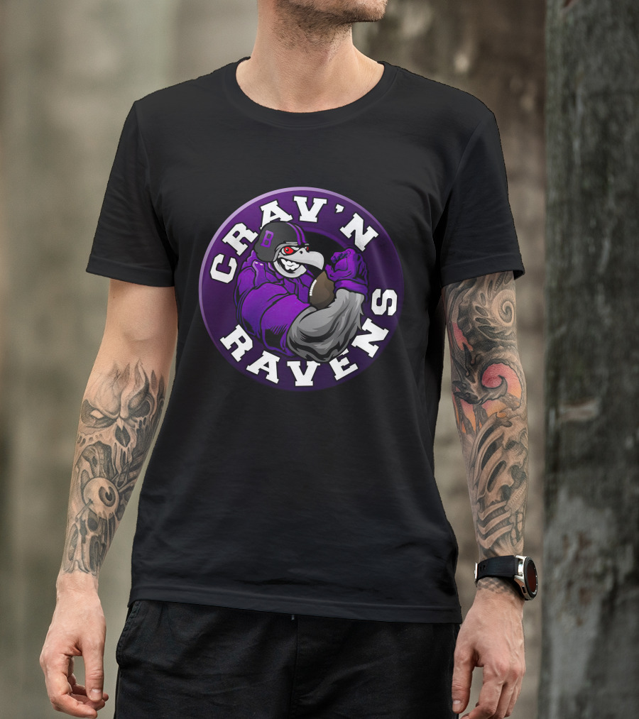 Crav'n Ravens Baltimore Football Mascot Power Pose T-Shirt