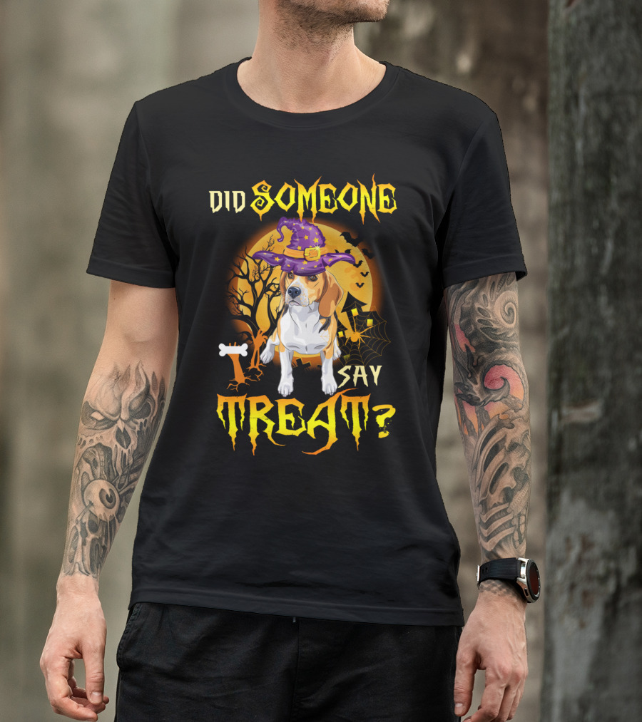 Did Someone Say Treat Beagle Halloween Witch Hat Moon Bat Spiderweb Bone T-Shirt