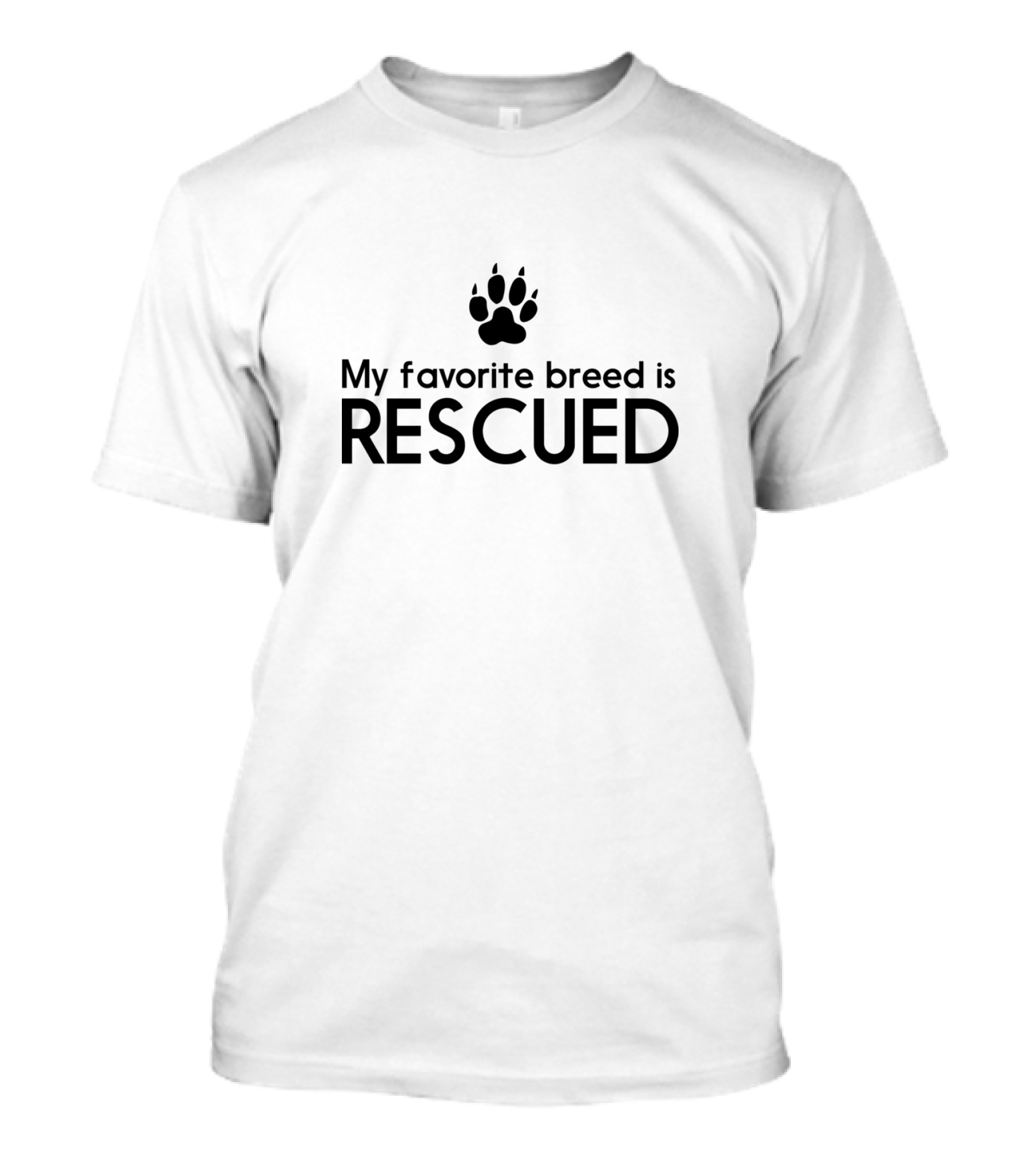 My Favorite Breed Is Rescued Paw Prints T-Shirt