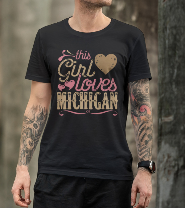 This Girl Loves Michigan Heart T-Shirt