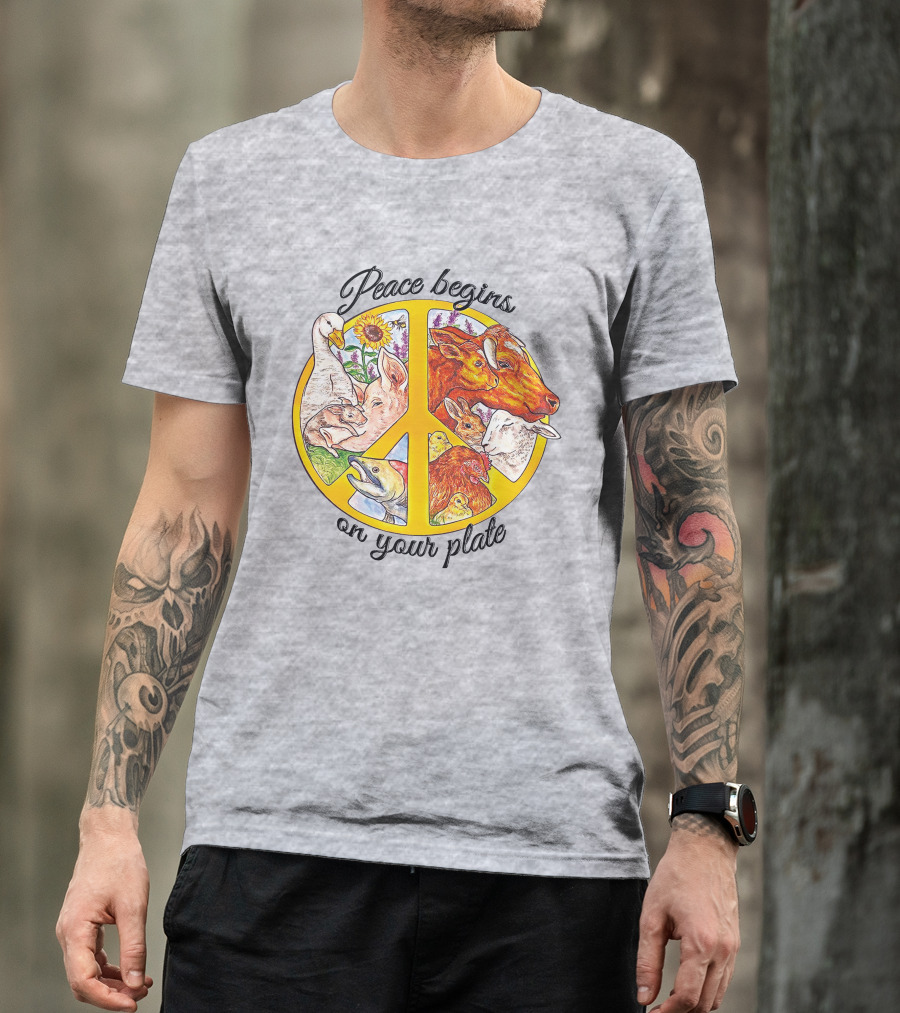 Peace Begins On Your Plate Animal Harmony Peace Sign T-Shirt