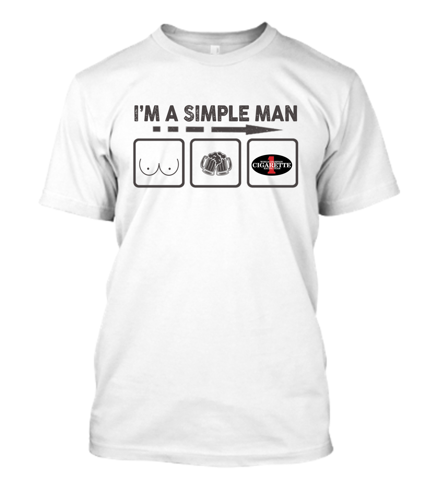 I'm A Simple Man Beer Cigarette T-Shirt