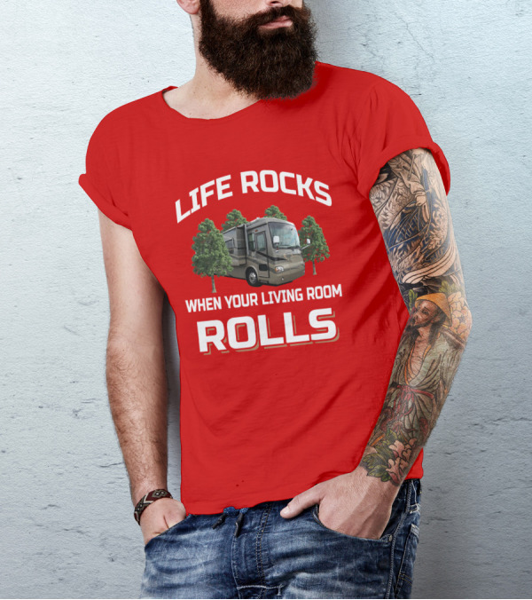 Life Rocks When Your Living Room Rolls Allegro Bus T-Shirt