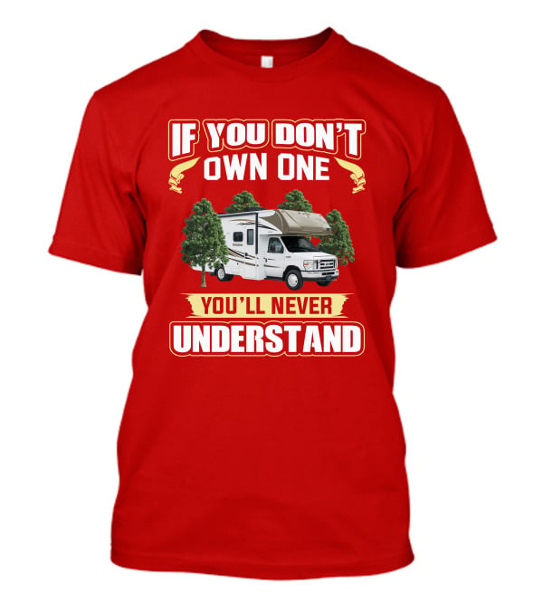 If You Don't Own One You'll Never Understand Minnie Winnie T-Shirt