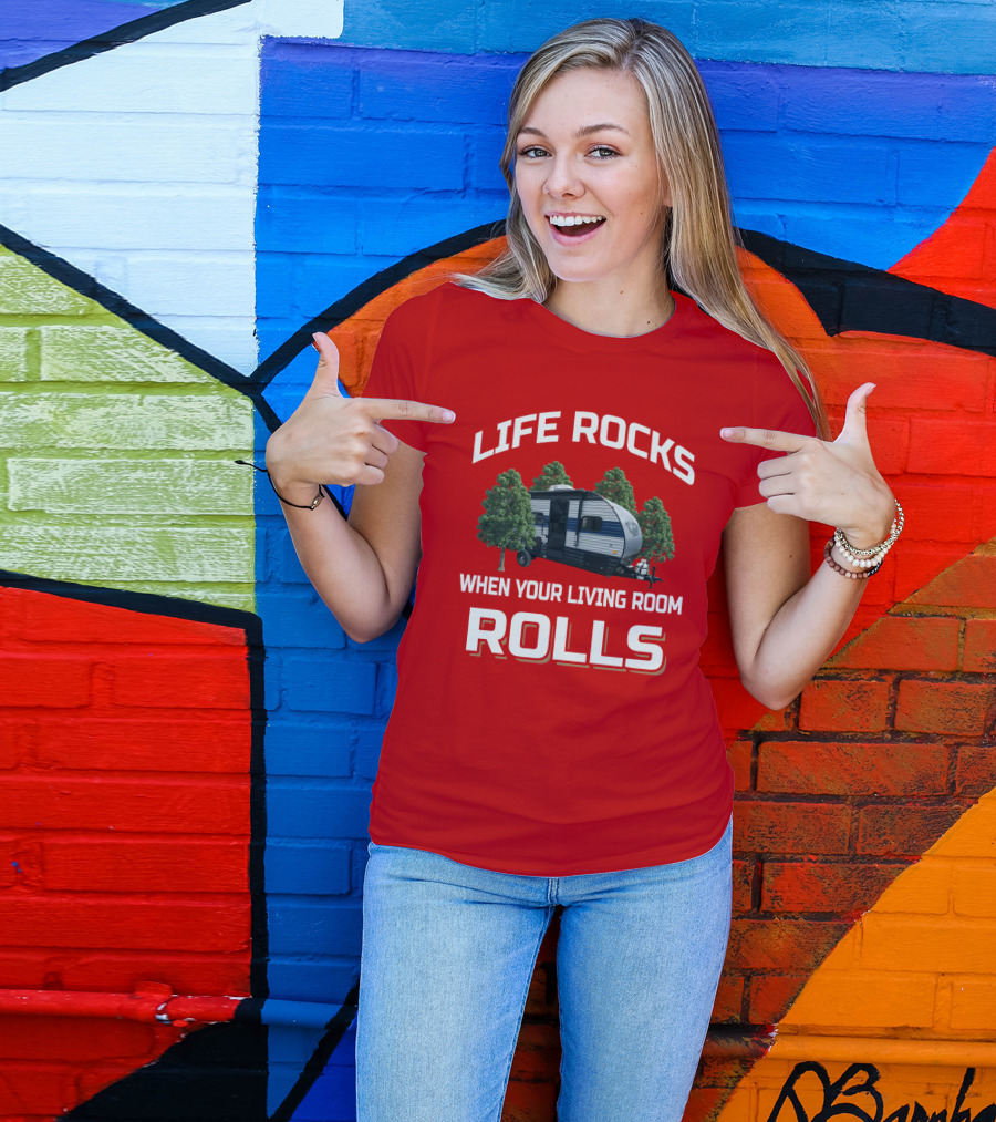 LIFE ROCKS WHEN YOUR LIVING ROOM ROLLS Wolf Pup RV T-Shirt