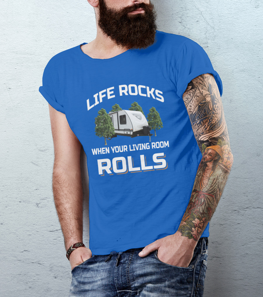 Life Rocks When Your Living Room Rolls Winnebago Minnie T-Shirt
