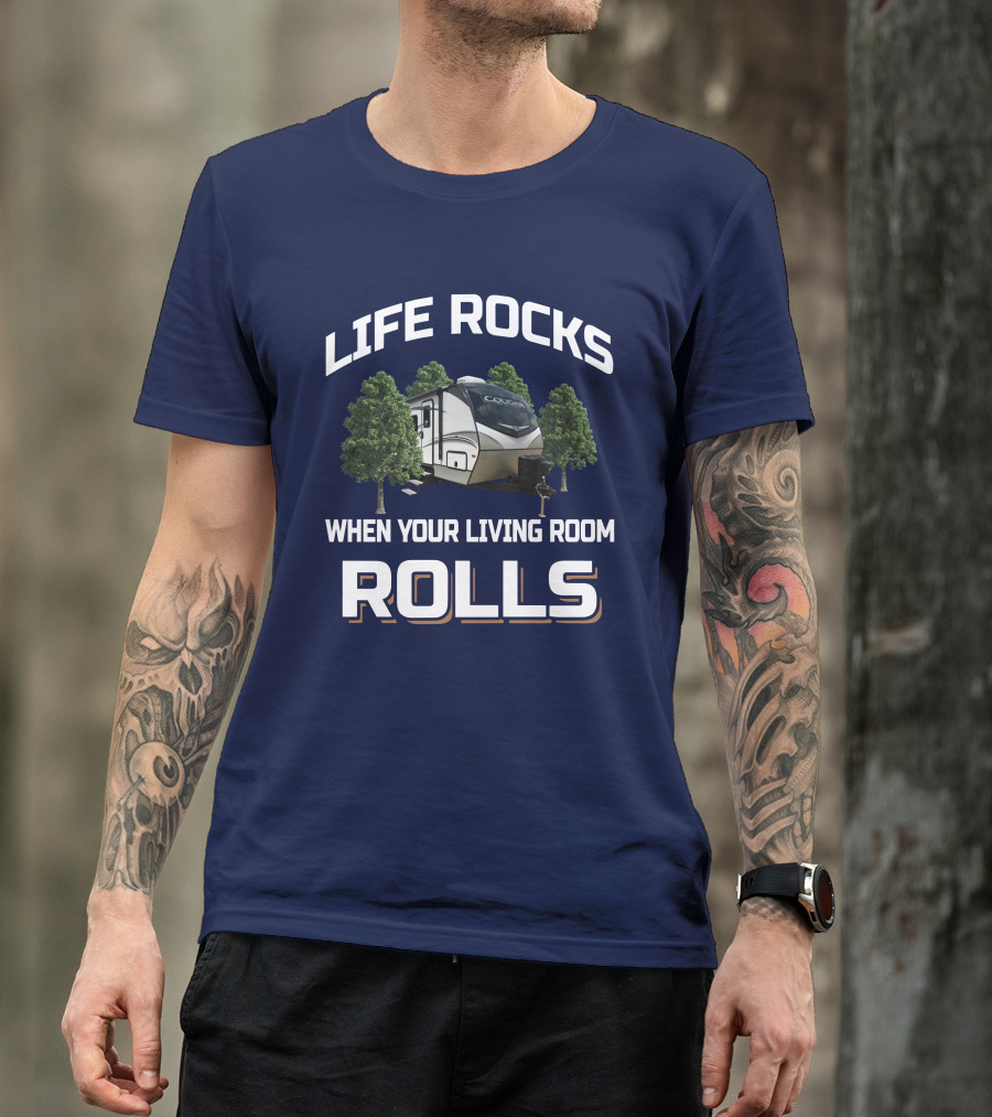 Life Rocks When Your Living Room Rolls Cougar 26Rbs T-Shirt