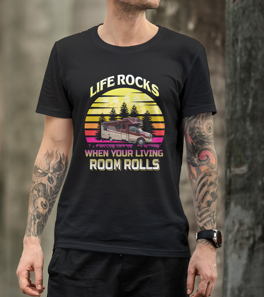 LIFE ROCKS WHEN YOUR LIVING ROOM ROLLS Campervan Vintage Sunset T-Shirt