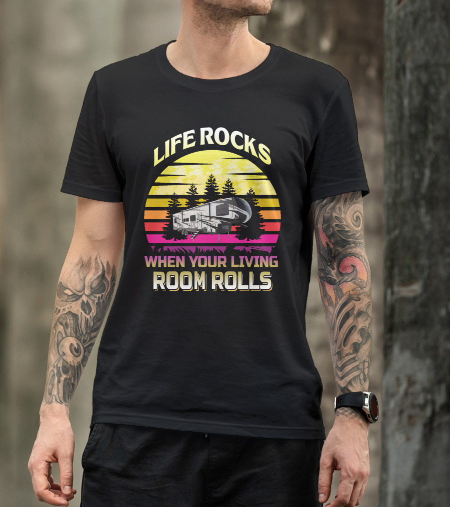 LIFE ROCKS WHEN YOUR LIVING ROOM ROLLS Heartland Torque 3 Sunset Camper Forest T-Shirt