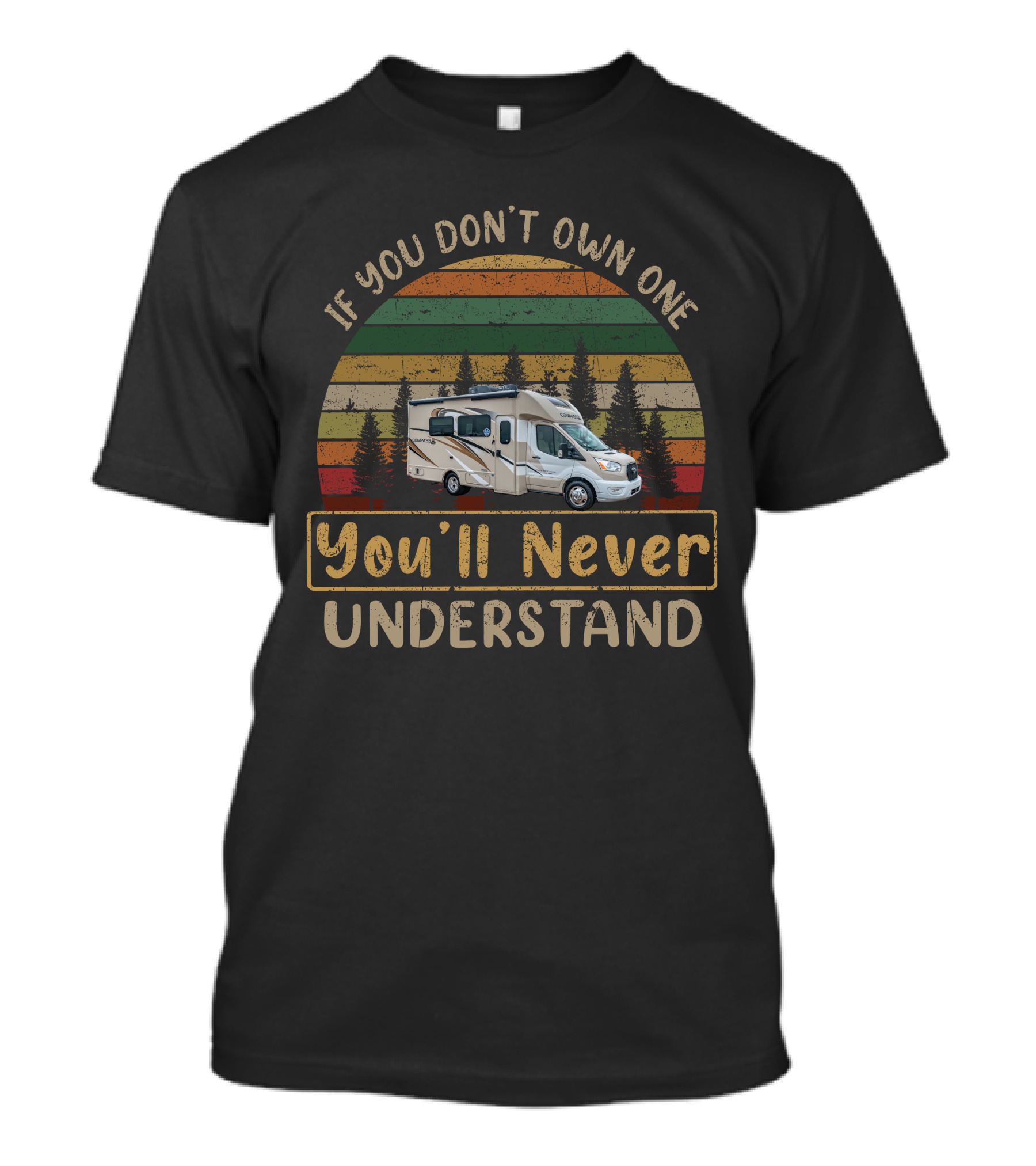 If You Don't Own One You'll Never Understand Camper Van Vintage Stripes T-Shirt