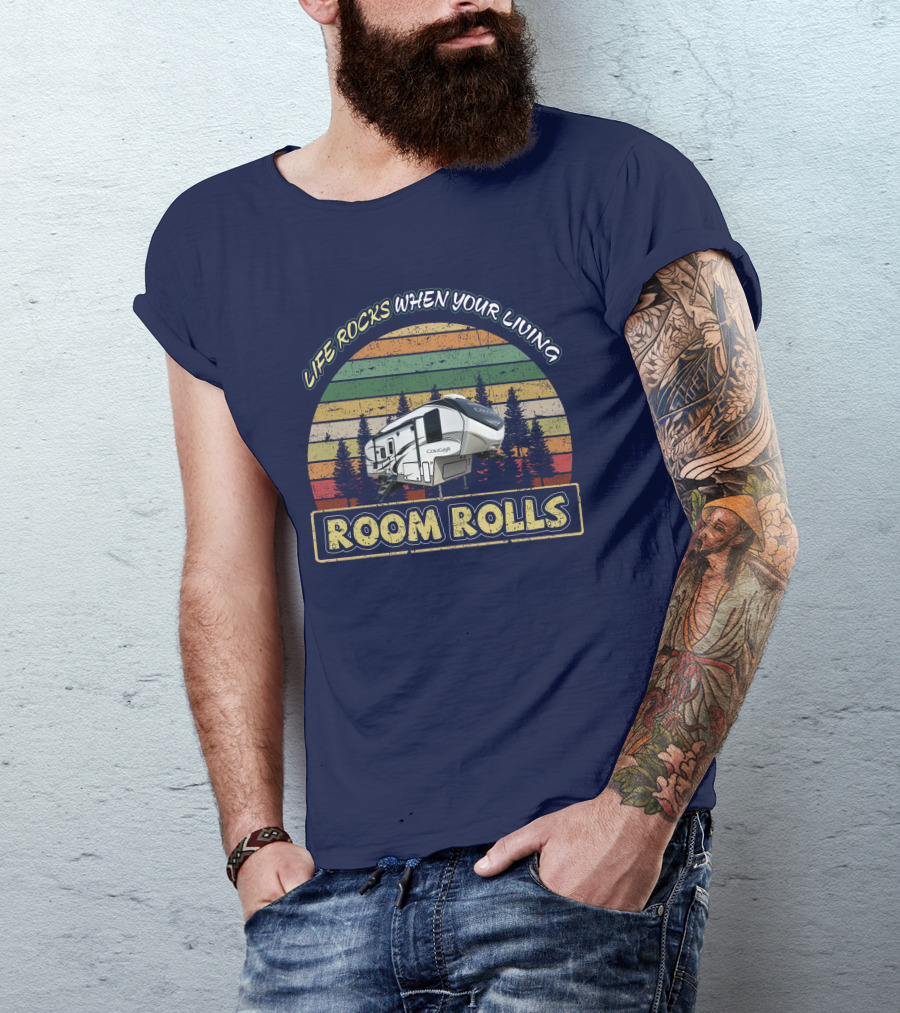 Life Rocks When Your Living Room Rolls Keystone Cougar 25res T-Shirt