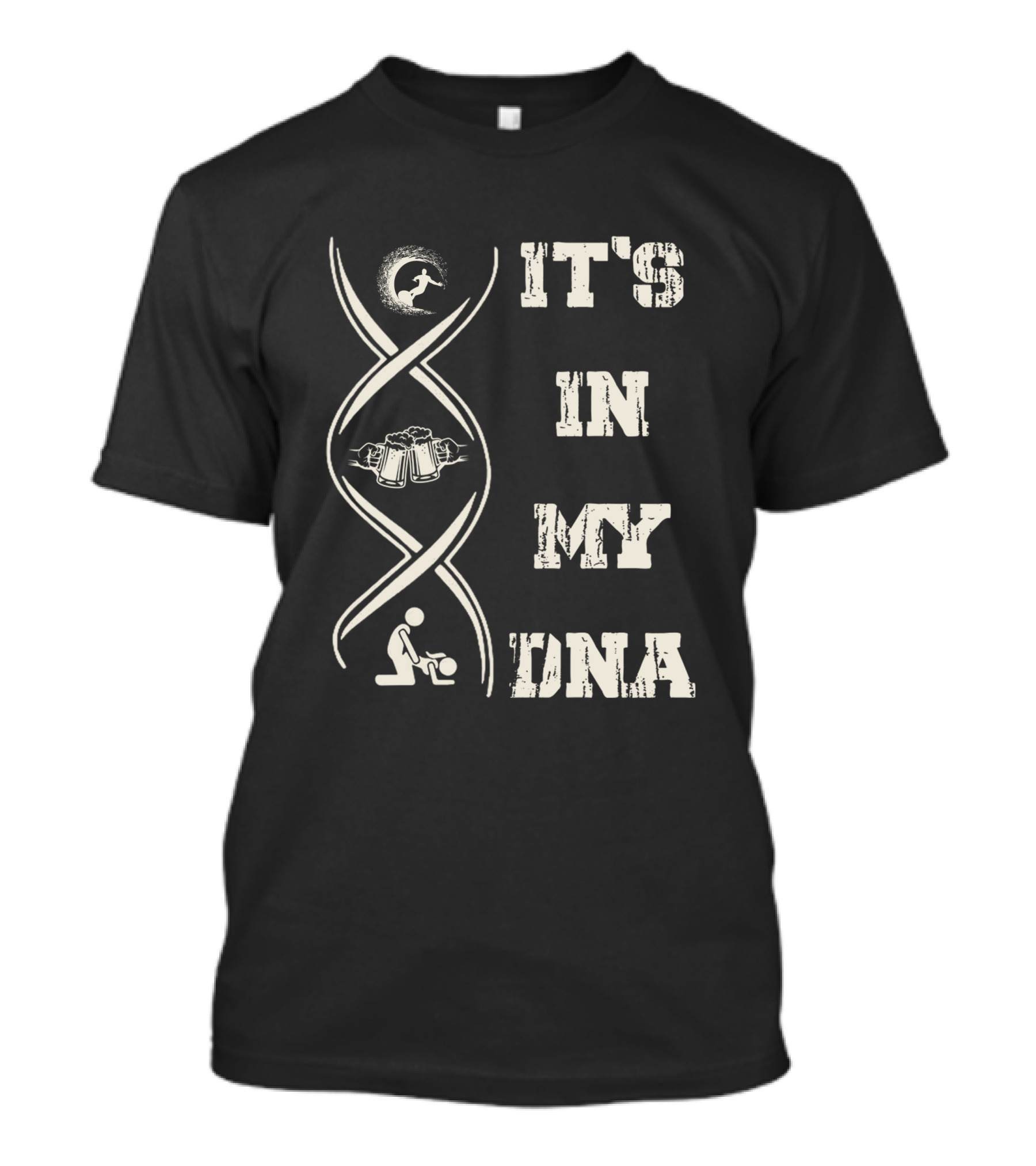 IT'S IN MY DNA Surfing Beer Soccer T-Shirt