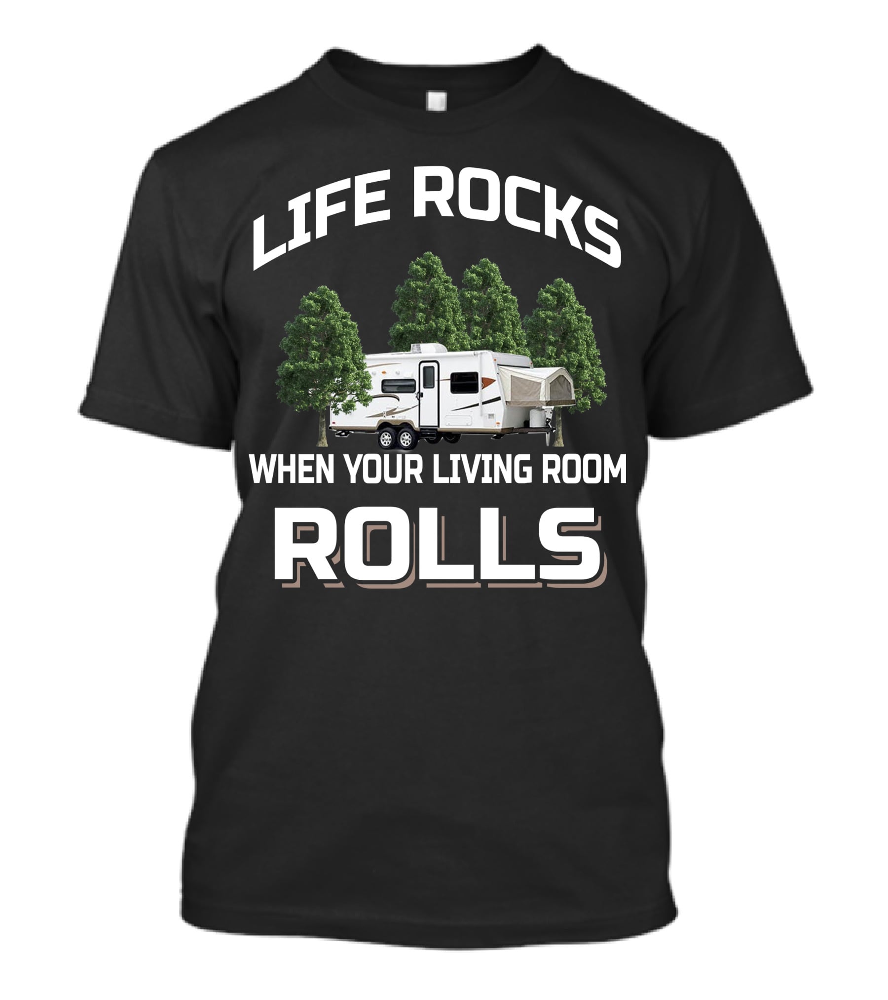 Life Rocks When Your Living Room Rolls Rockwood Roo T-Shirt